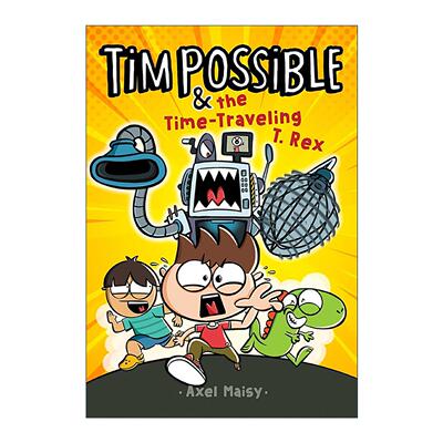 英文原版 Tim Possible & the Time-Traveling T.Rex 时光旅行霸王龙 精装 儿童幽默冒险小说 英文版 进口英语原版书籍