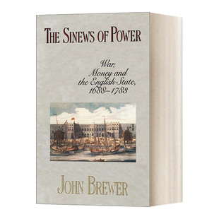 英国 权力 Power 英文版 书籍 战争 资源 1783 英文原版 金钱和1688 The Sinews 进口英语原版