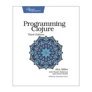 英文版 书籍 Clojure程序设计 计算机编程 Stuart Java Clojure 第三版 进口英语原版 英文原版 Halloway哈罗威 Programming