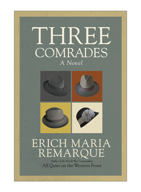 英文原版小说 Three Comrades 三个战友 雷马克Erich Maria Remarque 英文版 进口英语原版书籍