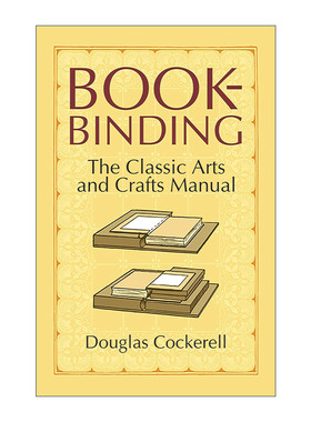 英文原版 Bookbinding 造书 西方书籍手工装帧艺术 Douglas Cockerell道格拉斯·科克瑞尔 英文版 进口英语原版书籍