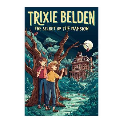 英文原版 The Secret of the Mansion Trixie Belden Girl Detective 01少女侦探崔西·贝尔登系列1 宅邸之谜 儿童推理小说 英文版
