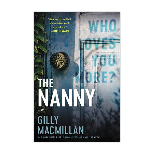 英文原版 The Nanny 保姆 尘封秘密与扭曲家族谎言 哥特式心理惊悚小说 吉利·麦米伦 英文版 进口英语原版书籍