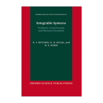 英文原版 Integrable Systems 可积系统 磁扭线、环形电流群与黎曼曲面 牛津数学研究生教材 精装 英文版 进口英语原版书籍