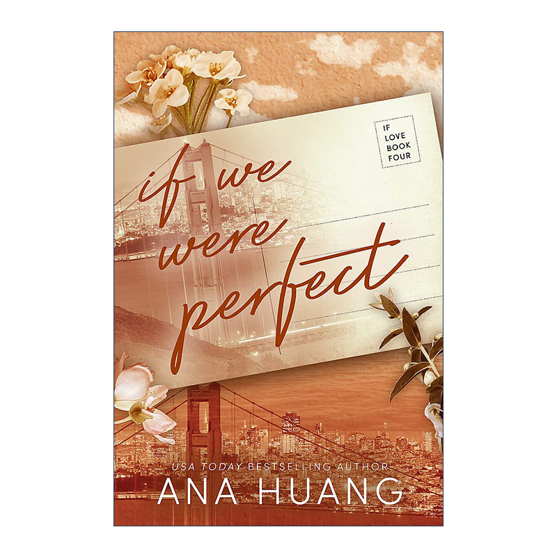 英文原版 If We Were Perfect 如果我们都是完美的 Twisted扭曲系列作者Huang Ana 浪漫爱情小说 英文版 进口英语原版书籍
