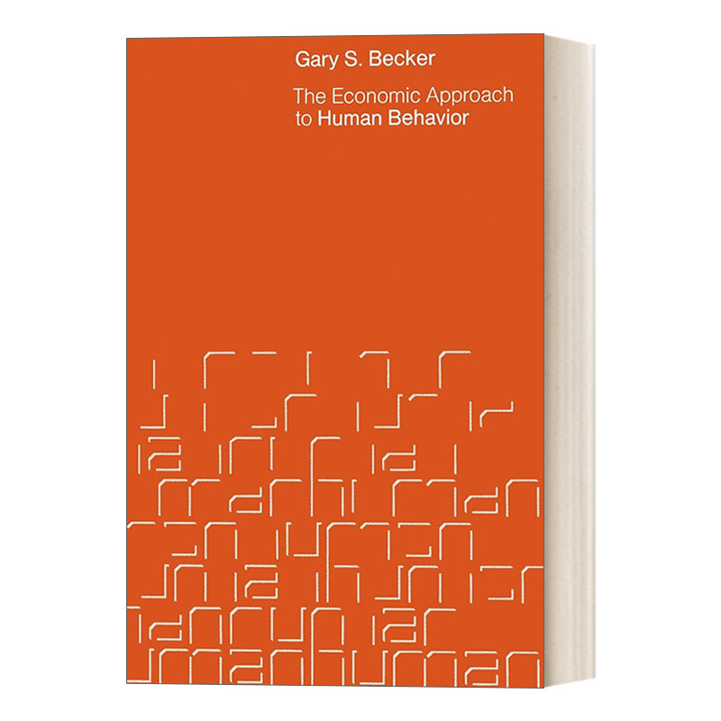 英文原版 The Economic Approach to Human Behavior 人类行为的经济分析 豆瓣推荐  Gary S. Becker 英文版 进口英语原版书籍 书籍/杂志/报纸 经济管理类原版书 原图主图