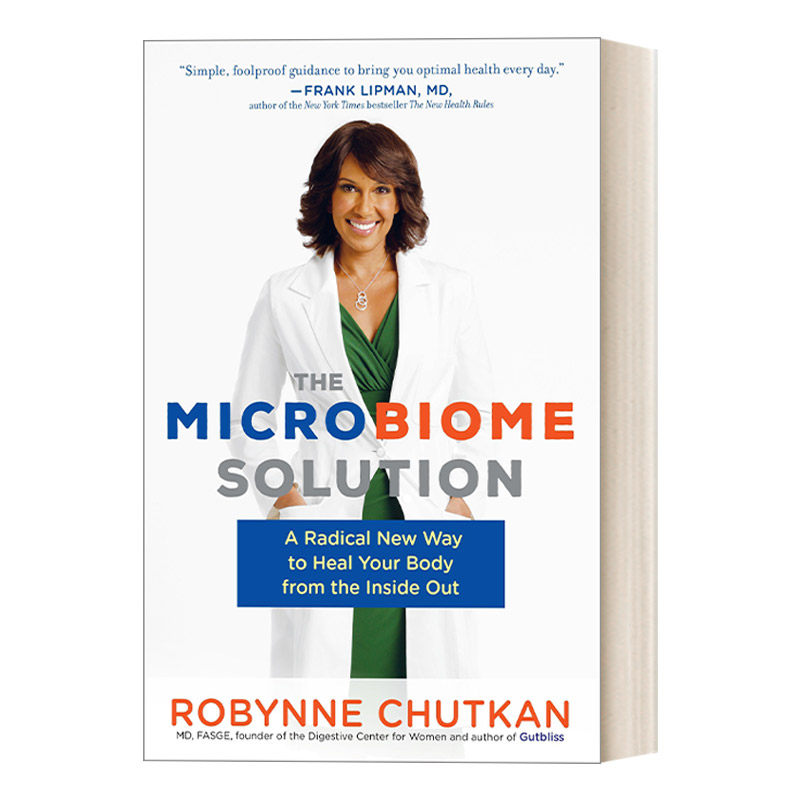 英文原版 The Microbiome Solution 微生物疗法 由内而外治愈身体的新型彻底疗法 女性健康 美国畅销书 Robynne Chutkan 进口书籍