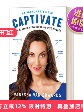 英文原版 Captivate The Science of Succeeding with People 俘获 成功与人相处的科学 Vanessa Van Edwards 英文版 进口英语书籍