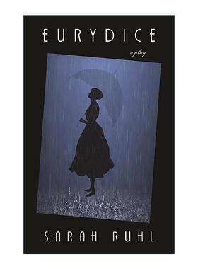 英文原版 Eurydice 第二次别离 戏剧 Sarah Ruhl 英文版 进口英语原版书籍