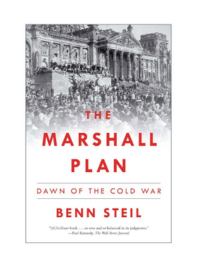 英文原版 The Marshall Plan 马歇尔计划 冷战前夕 班·斯泰尔Benn Steil 英文版 进口英语原版书籍