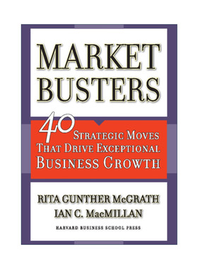 英文原版 Market Busters 重炮出击 驱动企业快速成长的40种市场战略行动 哈佛商业评论 Rita Gunther McGrath 精装 进口英语书籍