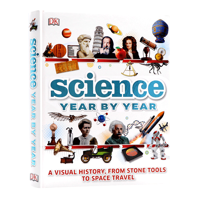英文原版 Science Year by Year A visual history 科学历史百科 科学编年史 发展时间表 英语彩色图解图文书 英文版 进口英语书