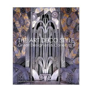 Deco 精装 The Style Art 英文版 设计师和收藏家 装 进口英语原版 历史 the 伟大 History 英文原版 书籍 饰艺术风格
