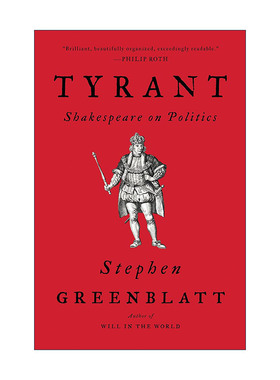 英文原版 Tyrant 暴君 莎士比亚论政治 哈佛大学教授Stephen Greenblatt 英文版 进口英语原版书籍