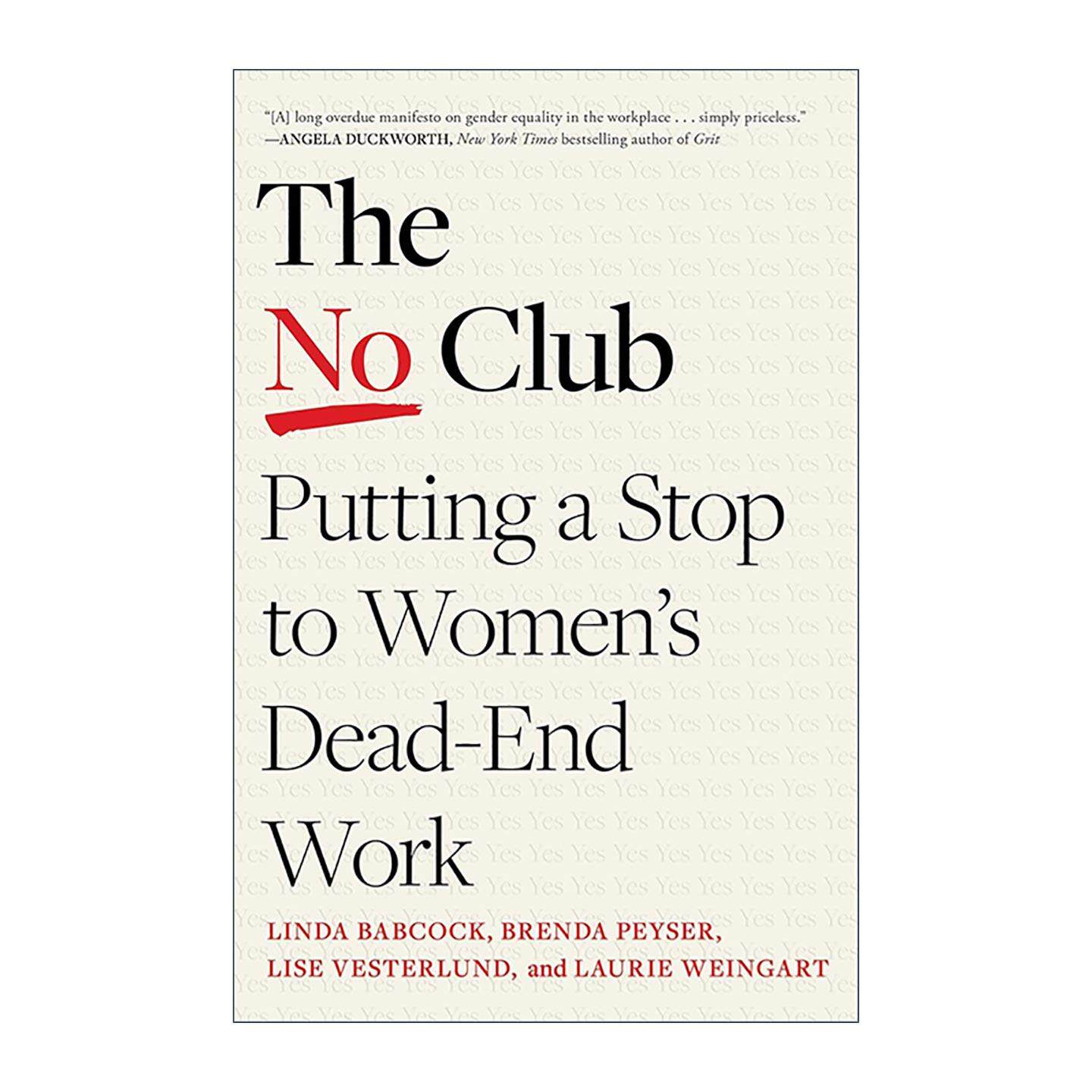 英文原版 The No Club 你可以说“不”职场女性如何减轻没有回报的工作负担 英文版 进口英语原版书籍