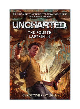 英文原版 Uncharted The Fourth Labyrinth 神秘海域 第四迷宫 科幻小说 Christopher Golden英文版 进口英语原版书籍