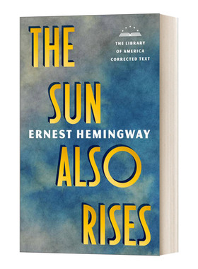 英文原版小说 The Sun Also Rises The Library of America Corrected Text 太阳照常升起 英文版 进口英语原版书籍