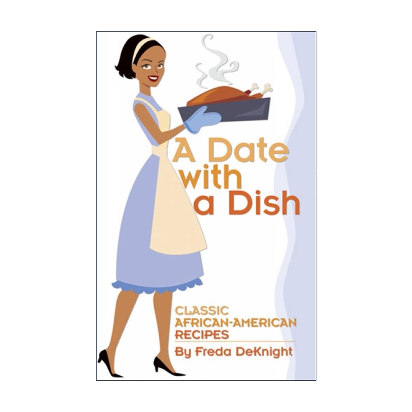 英文原版 A Date with a Dish 与菜肴的约会 经典非裔美国人食谱 英文版 进口英语原版书籍