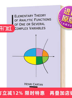 解析函数论初步 英文原版 Elementary Theory of Analytic Functions of One or Several Complex Variables 英文版进口英语书