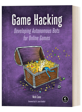 英文原版 Game Hacking 游戏黑客 为在线游戏开发自主机器人 计算机 Nick Cano 英文版 进口英语原版书籍