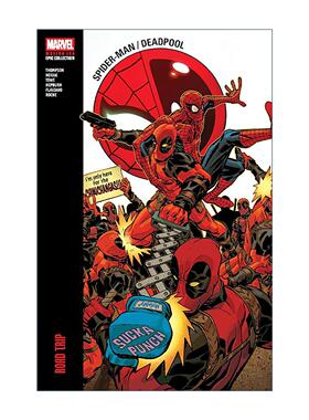 英文原版 Spider-Man/Deadpool Modern Era Epic Collection Road Trip 蜘蛛侠/死侍现代史诗珍藏集 英文版 进口英语原版书籍