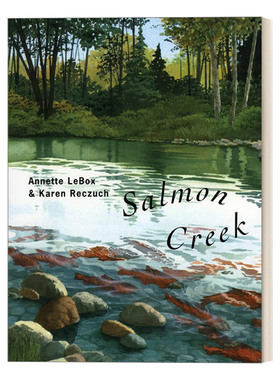 英文原版 Salmon Creek 三文鱼回流 4-8岁儿童自然科普百科绘本 Annette Lebox 英文版 进口英语原版书籍