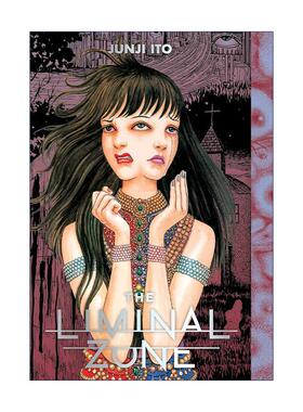 英文原版 The Liminal Zone 临界区 伊藤润二漫画集 精装 英文版 进口英语原版书籍