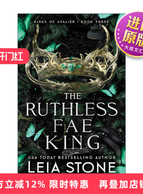 英文原版 The Ruthless Fae King The Kings of Avalier 03 阿瓦利尔之王系列3 无情的精灵王 奇幻小说 Leia Stone 英文版
