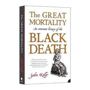 英文原版 The Great Mortality 大死亡 黑死病的历史 John Kelly 英文版 进口英语原版书籍