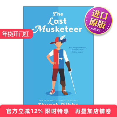 英文原版 The Last Musketeer 士兵1 间谍学校作者Stuart Gibbs 英文版 进口英语原版书籍