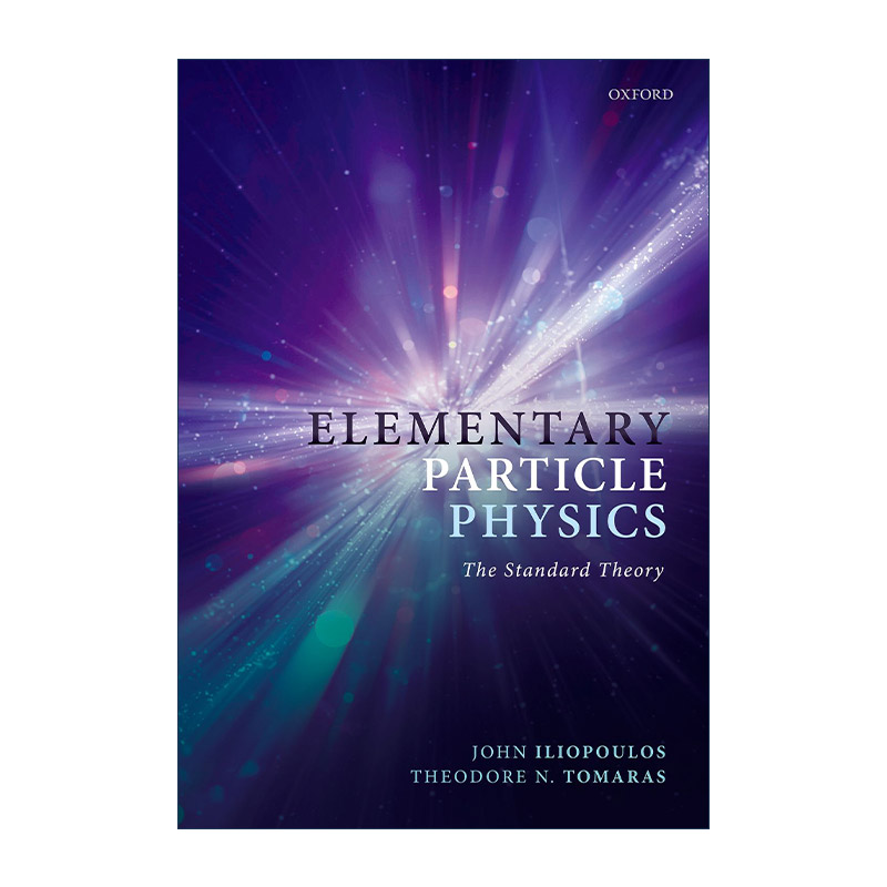 英文原版 Elementary Particle Physics基本粒子物理标准理论约翰·李尔普罗斯英文版进口英语原版书籍