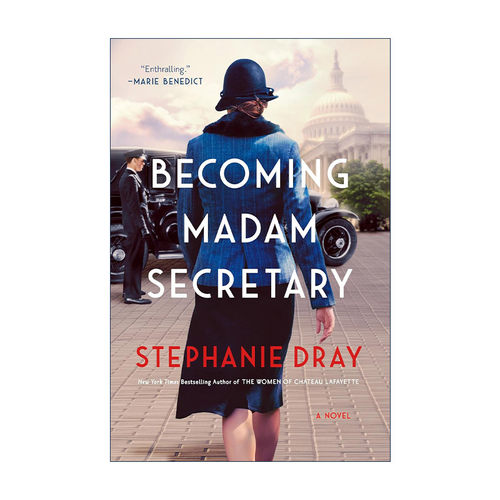 英文原版 Becoming Madam Secretary 成为国务卿女士 女性历史传记小说 精装 Stephanie Dray 英文版 进口英语原版书籍