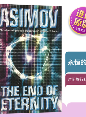 The End of Eternity 英文原版小说书籍 永恒的终结 阿西莫夫代表作 时间旅行 英文版科幻巨著 银河帝国同名电影 Isaac Asimov全英