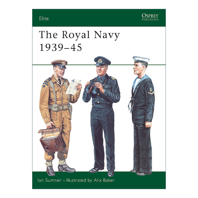 英文原版 The Royal Navy 1939–45 二战英国皇家海军 军事精锐系列 英文版 进口英语原版书籍