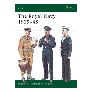 Navy 1939–45 进口英语原版 The 书籍 英文版 Royal 军事精锐系列 英文原版 二战英国皇家海军