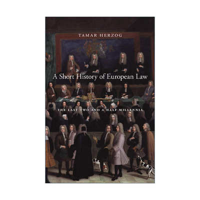 英文原版 A Short History of European Law 欧洲法律简史 两千五百年来的变迁 塔玛尔·赫尔佐格 英文版 进口英语原版书籍