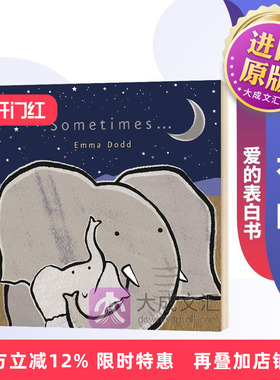 Sometimes 英文原版 爱的表白书 有时 埃玛多德绘本 英文版儿童英语启蒙纸板书 Emma Dodd 进口原版书籍