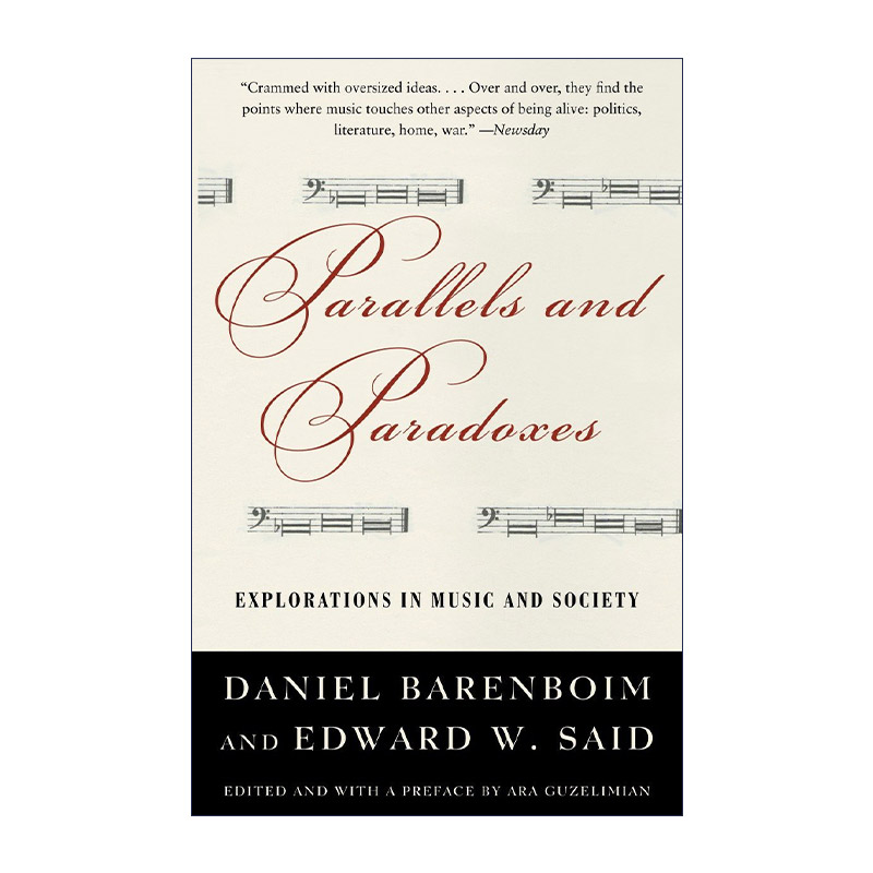 英文原版 Parallels and Paradoxes 在音乐与社会中探寻 巴伦博依姆 萨依德谈话录 Daniel Barenboim 英文版 进口英语原版书籍 书籍/杂志/报纸 艺术类原版书 原图主图