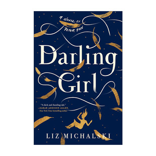 英文原版 Darling Girl 亲爱的女孩 彼得·潘 奇幻小说 Liz Michalski 英文版 进口英语原版书籍