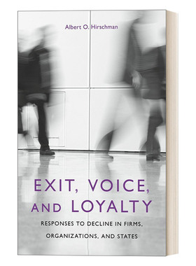 英文原版 Exit Voice and Loyalty 退出 呼吁与忠诚 对企业 组织和国家衰退的回应 英文版 进口英语原版书籍