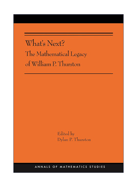 英文原版 What's Next 下一步是什么 菲尔兹奖得主威廉·瑟斯顿的数学遗产 拓扑学 几何 Dylan P. Thurston 进口英语原版书籍