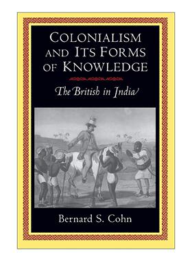 英文原版 Colonialism and Its Forms of Knowledge 殖民主义及其知识形式 英文版 进口英语原版书籍