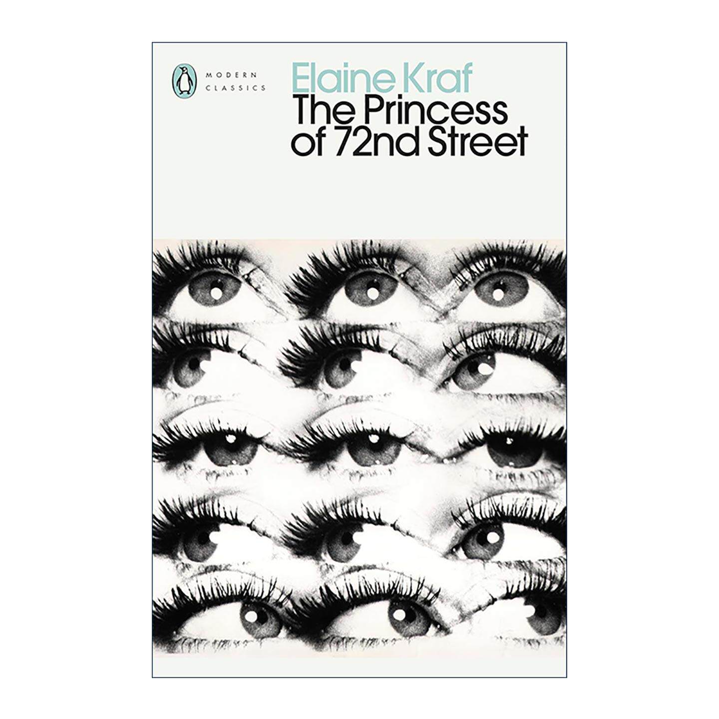 英文原版 The Princess of 72nd Street 第72街的公主 伊莱恩·克拉夫 女性主义意识流小说 英文版 进口英语原版书籍