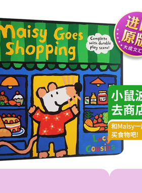 Maisy Goes Shopping 英文原版 小鼠波波去商店 梅西去购物 小鼠波波立体场景系列 趣味纸板操作书 Lucy Cousins 英文版英语书籍