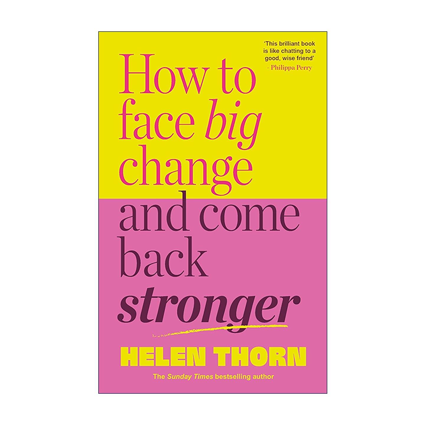 英文原版 How to Face Big Change 如何面对巨变并强势回归 精装 女性互助 自愈成长 幽默暖心指南 英文版 进口英语原版书籍