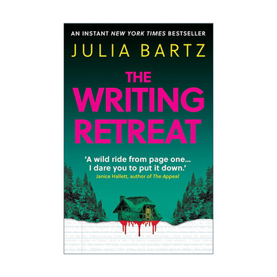 英文原版 The Writing Retreat 写作研修会 纽约时报畅销悬疑小说 Julia Bartz 英文版 进口英语原版书籍