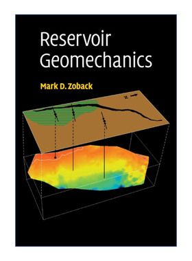 英文原版 Reservoir Geomechanics 储层地质力学 Mark D. Zoback 英文版 进口英语原版书籍