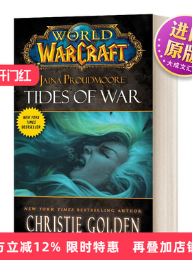 英文原版小说 World of Warcraft Jaina Proudmoore Tides of War 战争之潮 魔兽世界官方小说 英文版 进口英语原版书籍