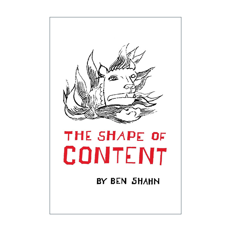 英文原版 The Shape of Content 内容的形式 本·沙恩 哈佛诺顿讲座系列 美国艺术家 英文版 进口英语原版书籍