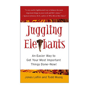英文原版 Juggling Elephants 如何轻松举起大象 根治上班族“职业倦怠症” Jones Loflin 精装 英文版 进口英语原版书籍